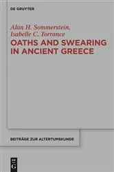 Book cover of Oaths and Swearing in Ancient Greece by Alan H. Sommerstein