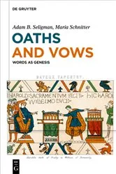 Book cover of Oaths and Vows by Adam B. Seligman