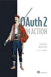 Book cover of OAuth 2 in Action by Justin Richer