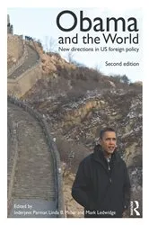 Book cover of Obama and the World (2nd ed.) by Inderjeet Parmar