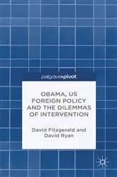 Book cover of Obama, US Foreign Policy and the Dilemmas of Intervention by D. Fitzgerald