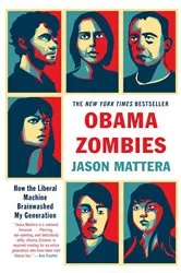 Book cover of Obama Zombies by Jason Mattera