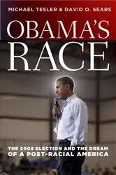 Book cover of Obama's Race by Michael Tesler