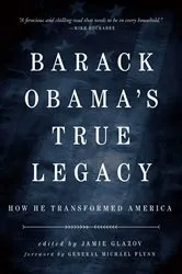 Book cover of Obama's True Legacy by Jamie Glazov