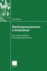 Book cover of Oberbürgermeisterinnen in Deutschland by Anja Scholz