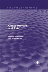 Book cover of Obese Humans and Rats by Stanley Schacter