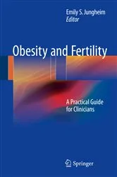 Book cover of Obesity and Fertility by Emily S. Jungheim