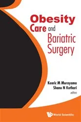 Book cover of Obesity Care And Bariatric Surgery by Kenric M Murayama
