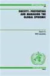 Book cover of Obesity - Preventing and Managing the Global Epidemic by World Health Organization