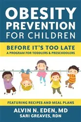 Book cover of Obesity Prevention for Children by Alvin Eden