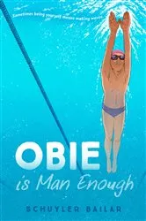 Book cover of Obie Is Man Enough by Schuyler Bailar