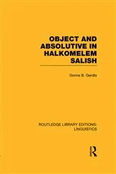 Book cover of Object and Absolutive in Halkomelem Salish (RLE Linguistics F: World Linguistics) by Unknown