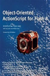 Book cover of Object-Oriented ActionScript For Flash 8 by Peter Elst