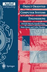 Book cover of Object Oriented Computer Systems Engineering by Derrick Morris