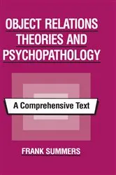 Book cover of Object Relations Theories and Psychopathology by Frank Summers