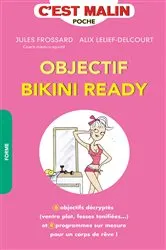 Book cover of Objectif bikini ready, c'est malin by Unknown
