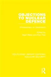 Book cover of Objections to Nuclear Defence by Nigel Blake