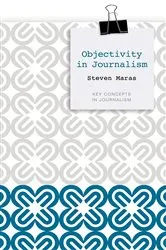 Book cover of Objectivity in Journalism by Unknown