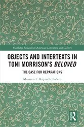 Book cover of Objects and Intertexts in Toni Morrison’s 