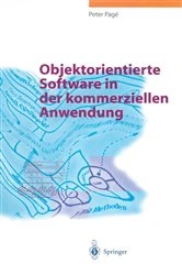 Book cover of Objektorientierte Software in der kommerziellen Anwendung by Peter Page