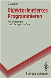 Book cover of Objektorientiertes Programmieren by Ute Claussen