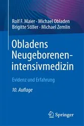 Book cover of Obladens Neugeborenenintensivmedizin (10th ed.) by Rolf F. Maier