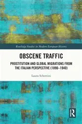 Book cover of Obscene Traffic by Laura Schettini