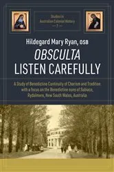 Book cover of OBSCULTA LISTEN CAREFULLY by Hildegard Mary Ryan