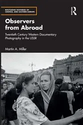 Book cover of Observers from Abroad by Martin A. Miller