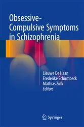 Book cover of Obsessive-Compulsive Symptoms in Schizophrenia by Lieuwe De Haan