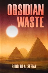 Book cover of Obsidian Waste by Rudolfo A Serna