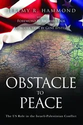 Book cover of Obstacle to Peace by Hammond, Jeremy R.,