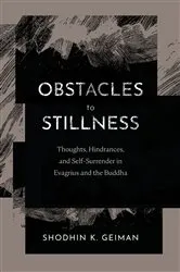 Book cover of Obstacles to Stillness by Shodhin K. Geiman