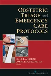Book cover of Obstetric Triage and Emergency Care Protocols by Unknown