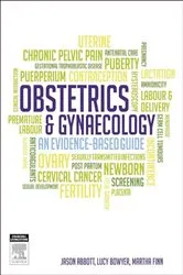 Book cover of Obstetrics and Gynaecology (2nd ed.) by Abbott B Med (Hons), FRCOG,FRANZCOG, PhD, Jason