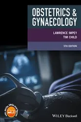 Book cover of Obstetrics and Gynaecology (5th ed.) by Lawrence Impey