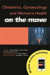 Book cover of Obstetrics, Gynaecology and Women's Health on the Move by Amie Clifford