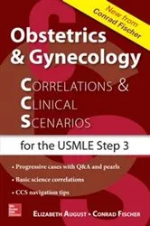 Book cover of Obstetrics & Gynecology Correlations and Clinical Scenarios by Elizabeth V. August