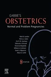 Book cover of Obstetrics: Normal and Problem Pregnancies E-Book (8th ed.) by Mark B. Landon MD