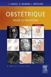 Book cover of Obstétrique pour le praticien (6th ed.) by Jacques Lansac