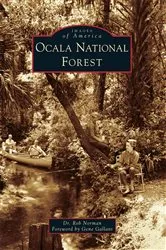 Book cover of Ocala National Forest by Dr. Rob Norman