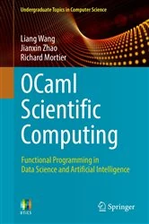 Book cover of OCaml Scientific Computing by Liang Wang
