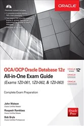 Book cover of OCA/OCP Oracle Database 12c All-in-One Exam Guide (Exams 1Z0-061, 1Z0-062, & 1Z0-063) (2nd ed.) by John Watson