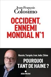 Book cover of Occident ennemi mondial n°1 by Jean-François Colosimo