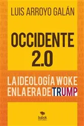 Book cover of Occidente 2.0 by Luis Arroyo Galán