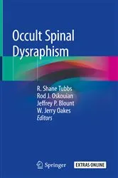 Book cover of Occult Spinal Dysraphism by R. Shane Tubbs