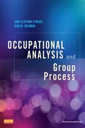 Book cover of Occupational Analysis and Group Process - E-Book by O'Brien PHD, MS.ED.L, OTR/L, FAOTA, Jane Clifford