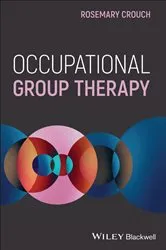 Book cover of Occupational Group Therapy by Rosemary Crouch