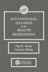 Book cover of Occupational Hazards in the Health Professions by Dag K. Brune
