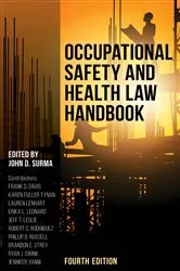 Book cover of Occupational Safety and Health Law Handbook by John D. Surma